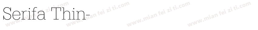 Serifa Thin字体转换
